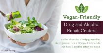 Vegan-Friendly Drug And Alcohol Rehab Centers