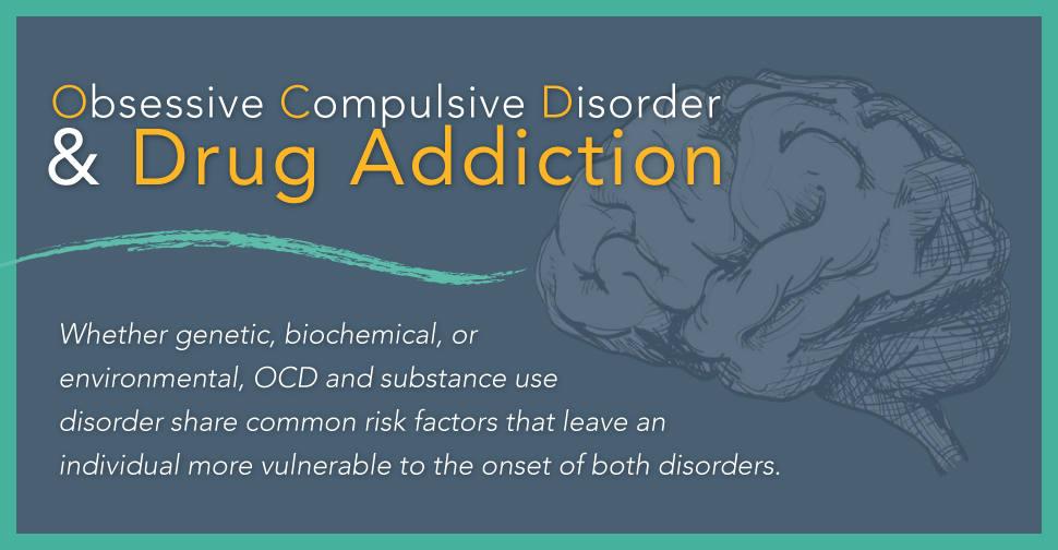 Obsessive Compulsive Disorder and Drug Abuse