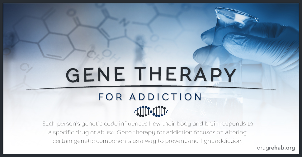 Gene Therapy For Addiction
