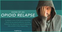DrugRehab.org Signs Of An Opioid Relapse